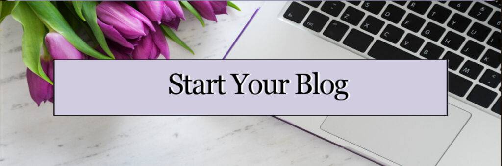 start your blog