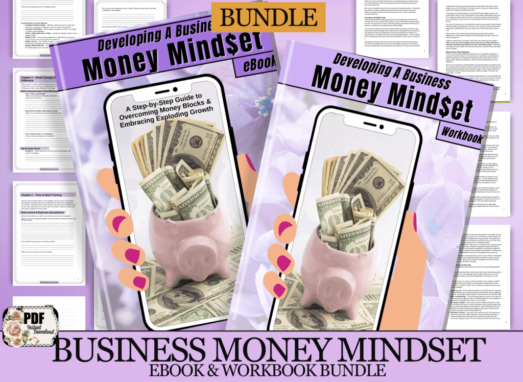 DEVELOPING A BUSINESS MONEY MINDSET EBOOK & WORKBOOK BUNDLE DEVELOPING A BUSINESS MONEY MINDSET EBOOK & WORKBOOK BUNDLE