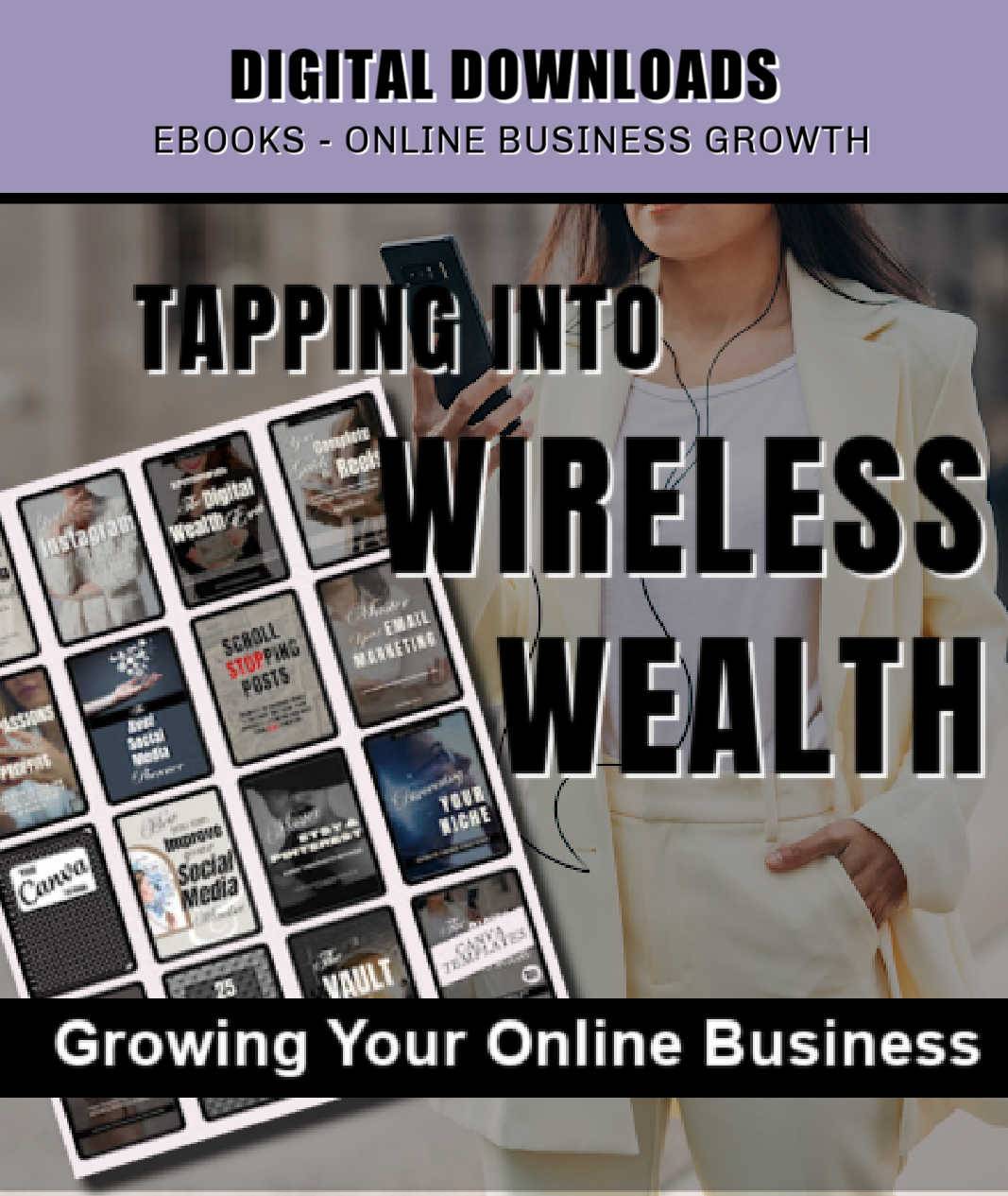 Digital Downloads -eBooks - online business growth- Tapping into Wireless wealth