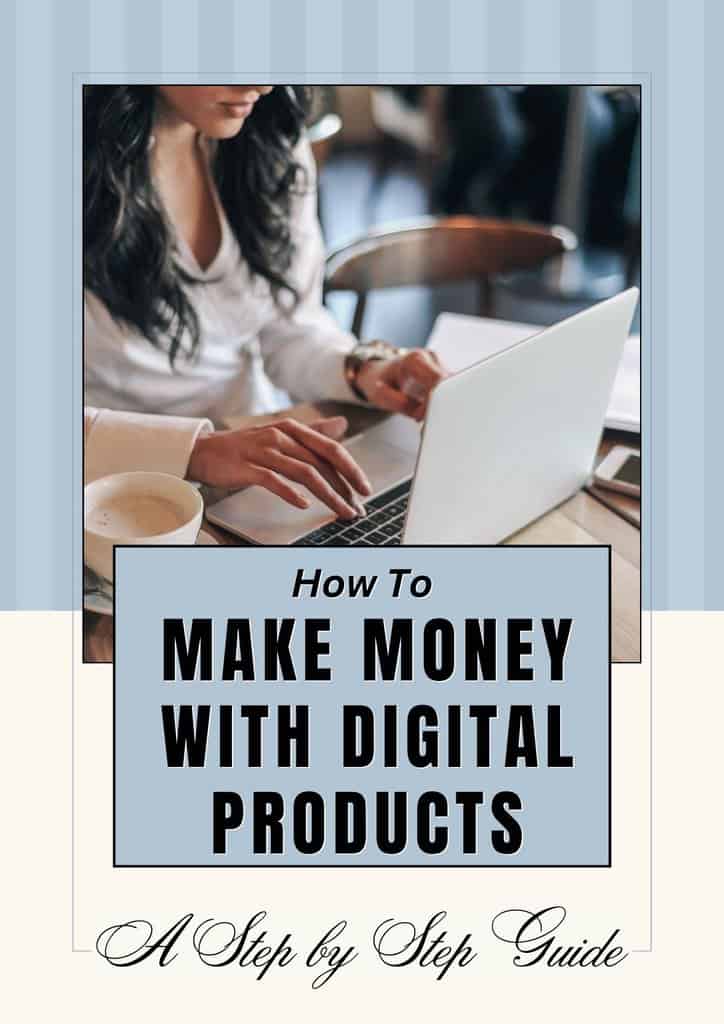 How to make money with digital products