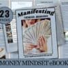 23-page Manifesting Financial Abundance Money Mindset eBook cover and interior preview. Features a woman holding cash, tips for manifesting wealth, affirmations, manifestation cheques, and prosperity rituals. Includes instant PDF download for mindset and abundance growth.