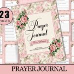 23-Page Floral Printable Prayer Journal for Women – Features elegant rose-themed design, cover quote “With God, All Things Are Possible,” and includes pages for daily scripture, prayer requests, gratitude, declarations, weekly & monthly reflections. Instant PDF download.