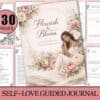 Flourish & Bloom self-love guided journal cover and interior pages featuring a soft floral design, peaceful woman illustration, 130-page printable PDF journal with self-love prompts, mindfulness reflections, healing exercises, and personal growth writing page